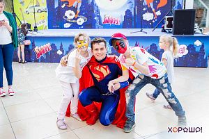 Летний лагерь Супергероев в ТРЦ «Хорошо!», 01.06.2019
